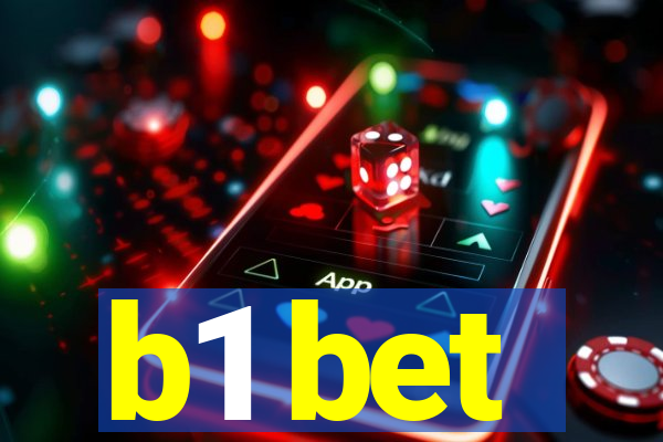 b1 bet