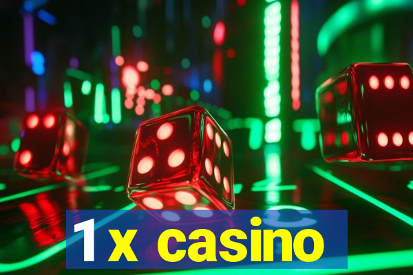 1 x casino