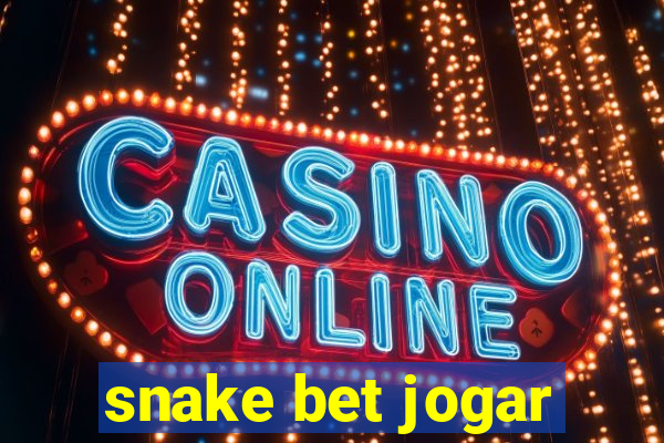 snake bet jogar