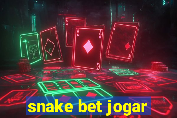 snake bet jogar