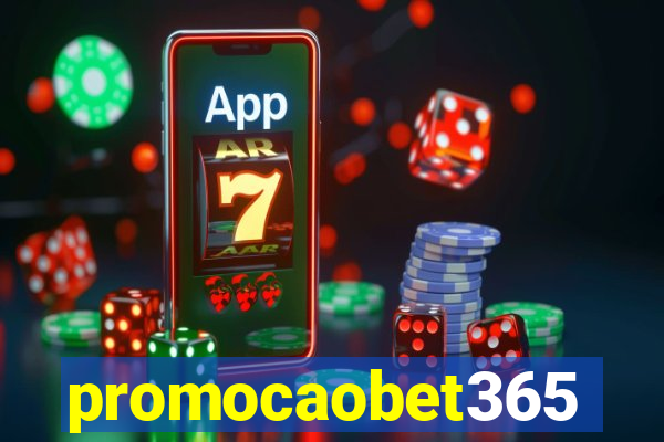 promocaobet365