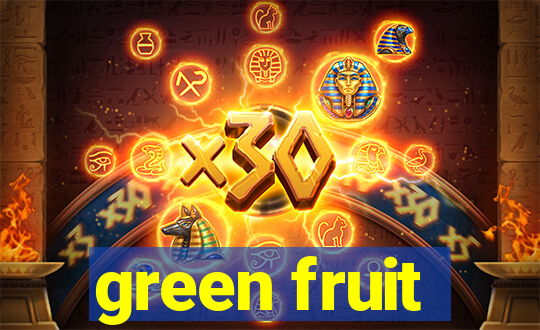 green fruit