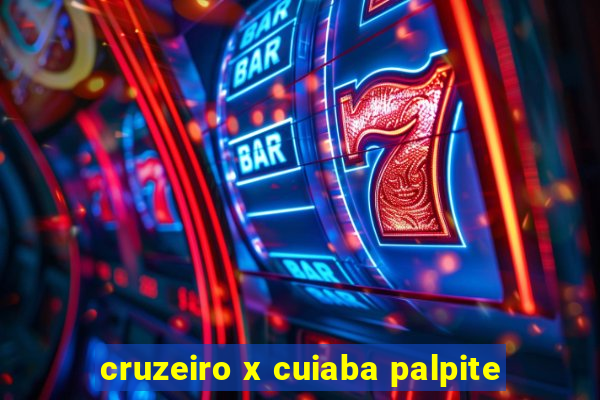 cruzeiro x cuiaba palpite