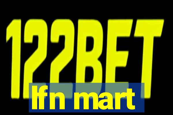 lfn mart