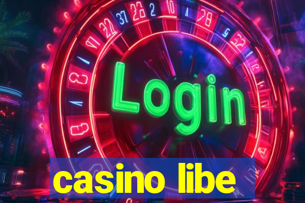 casino libe