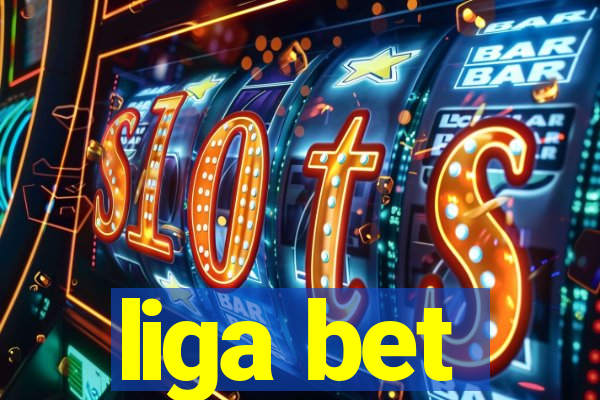 liga bet