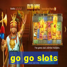 go go slots