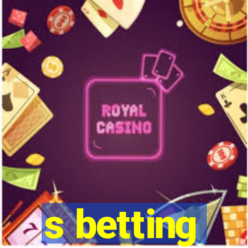 s betting