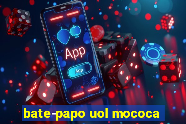 bate-papo uol mococa