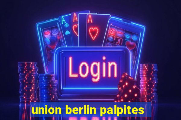 union berlin palpites