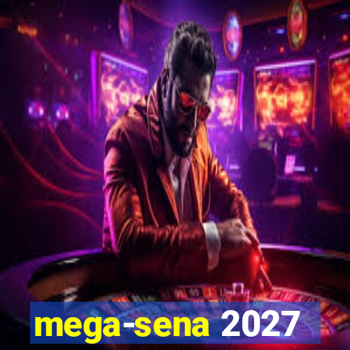 mega-sena 2027