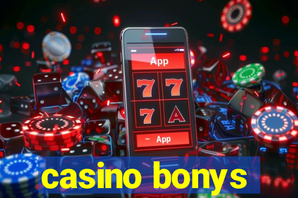 casino bonys