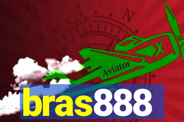 bras888