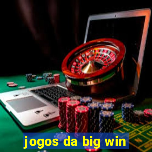 jogos da big win