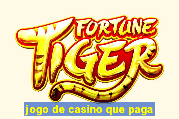 jogo de casino que paga