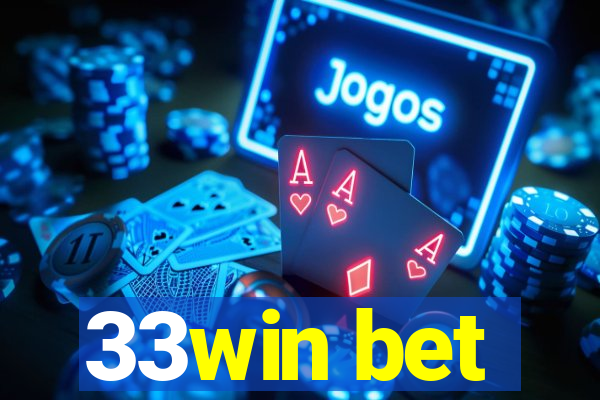 33win bet