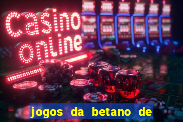 jogos da betano de 10 centavos