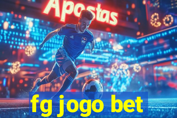 fg jogo bet