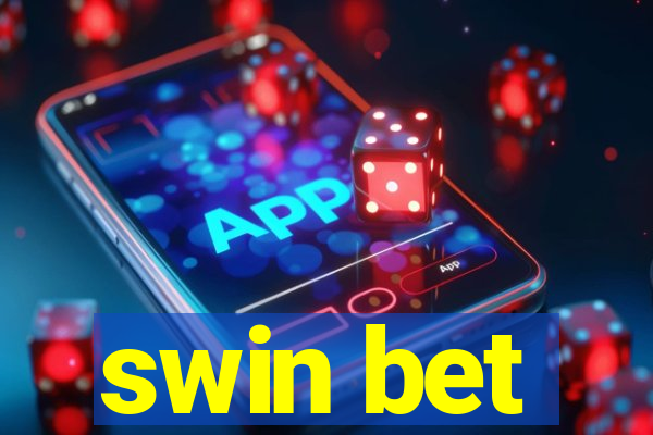 swin bet