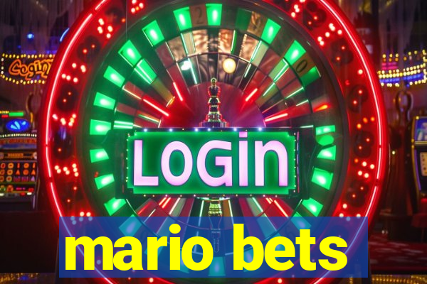 mario bets