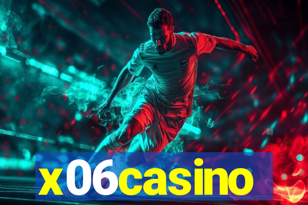 x06casino