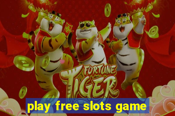 play free slots game