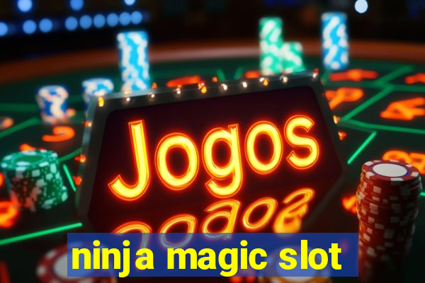 ninja magic slot