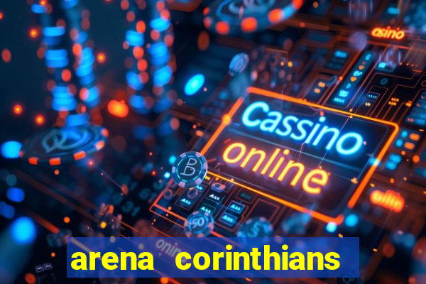 arena corinthians setores e fileiras