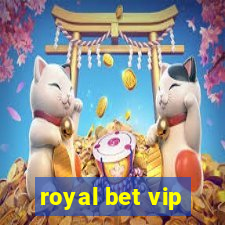 royal bet vip