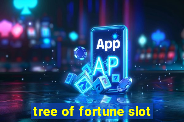 tree of fortune slot