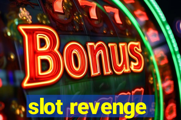 slot revenge