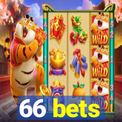 66 bets