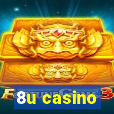 8u casino