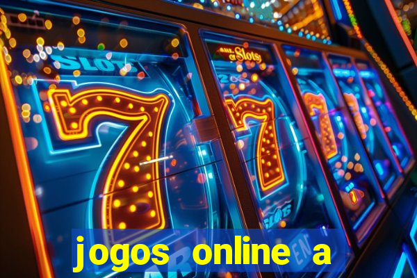 jogos online a valer dinheiro