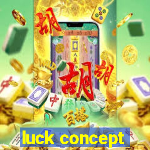 luck concept