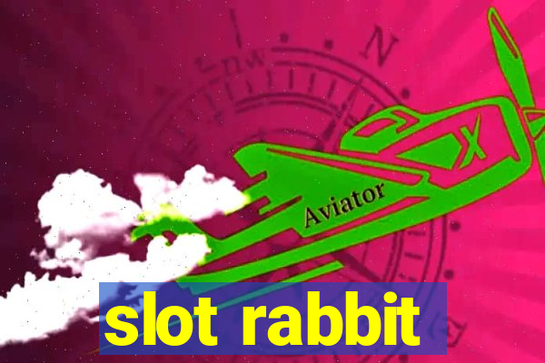 slot rabbit