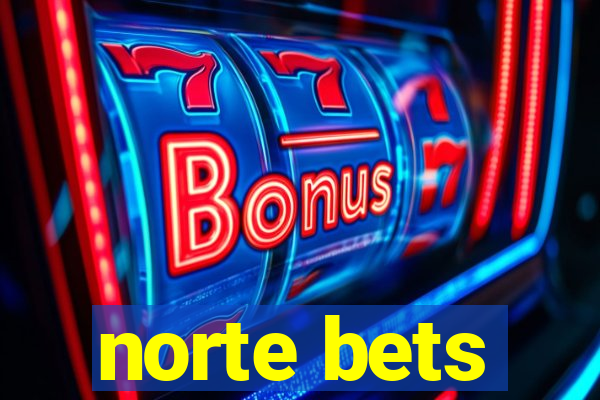 norte bets