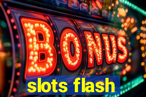 slots flash