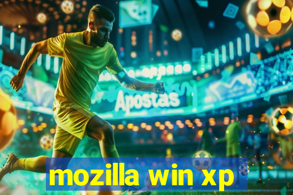 mozilla win xp