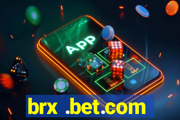 brx .bet.com