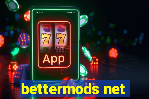 bettermods net