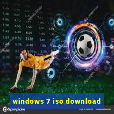 windows 7 iso download