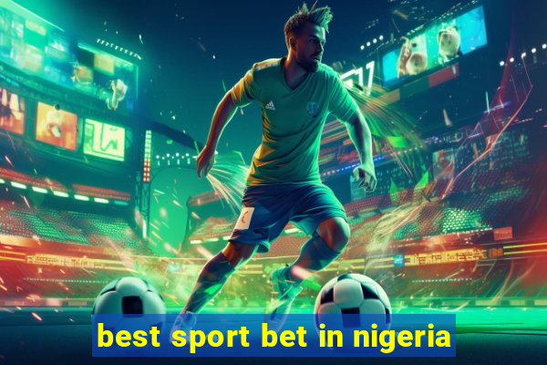 best sport bet in nigeria