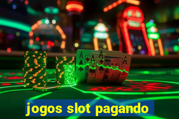 jogos slot pagando