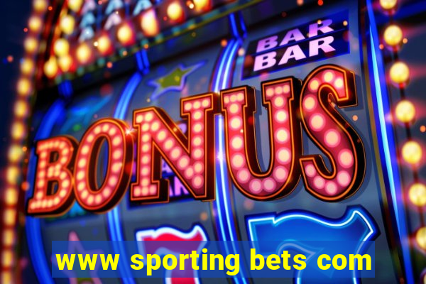 www sporting bets com