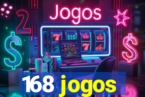 168 jogos