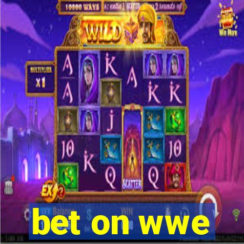 bet on wwe