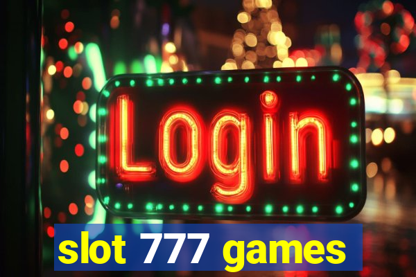 slot 777 games