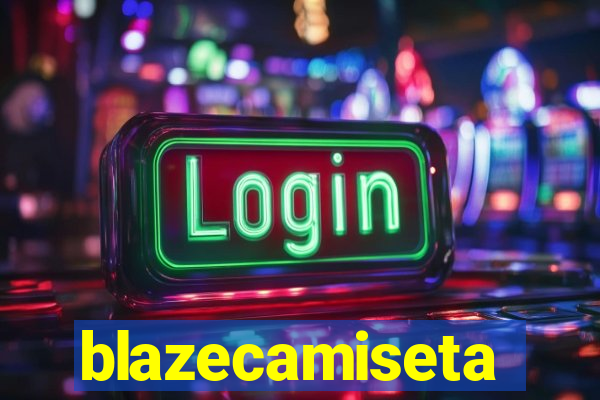 blazecamiseta