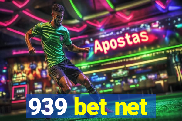 939 bet net